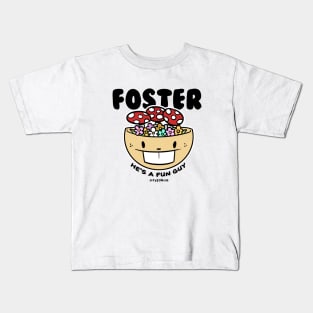 Foster the Fun Guy Kids T-Shirt